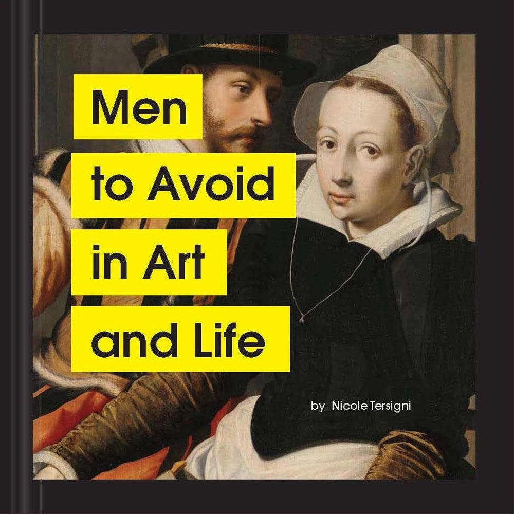 Book cover with classical painting of a man and woman, text 'Men to Avoid in Art and Life' by Nicole Tersigni.
