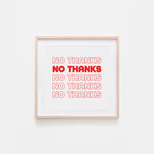 No Thanks bag Art Print