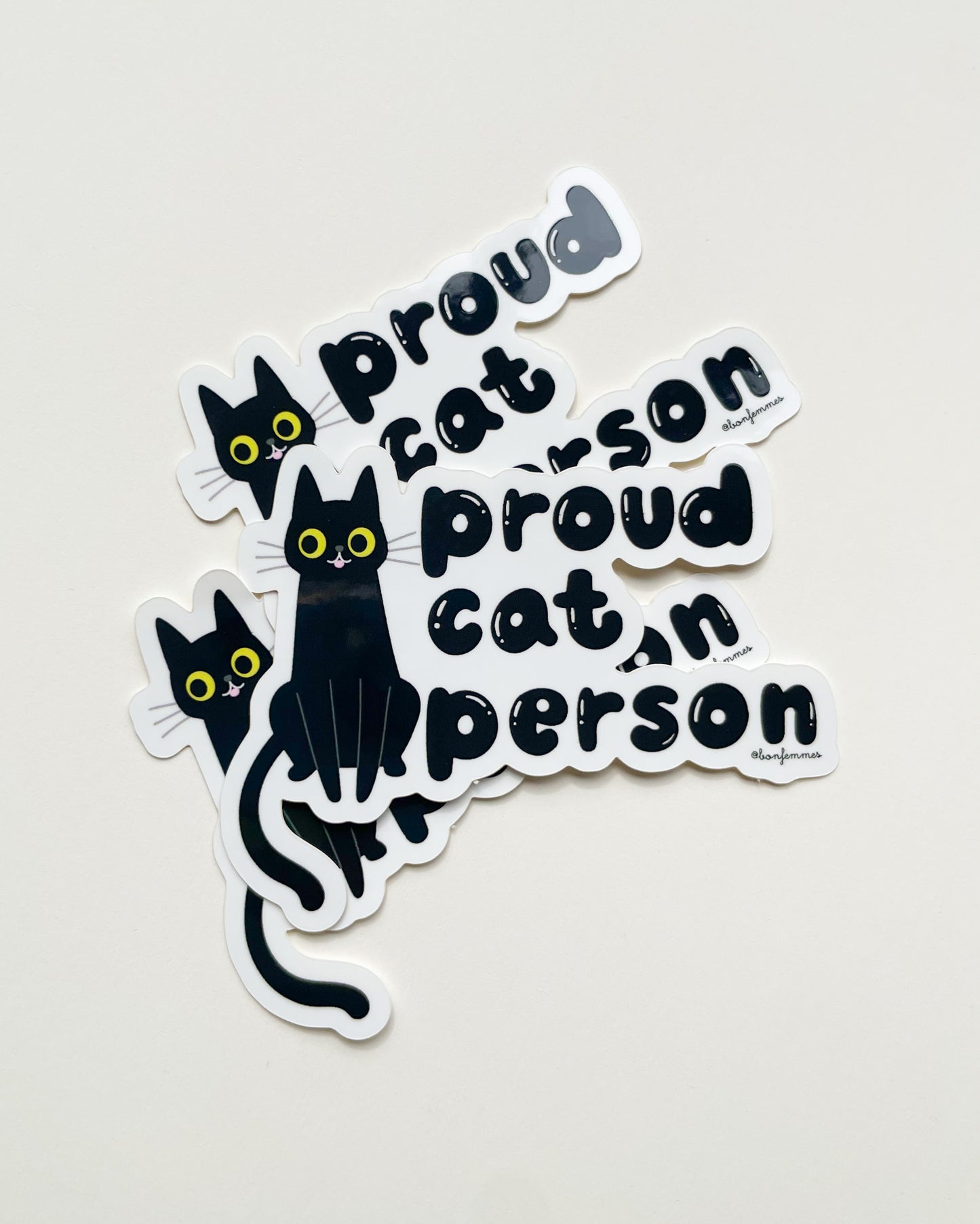 Sticker with black cat illustration and text 'Proud cat son proud cat person' on a light gray background, Proud Cat Person Sticker bon femmes