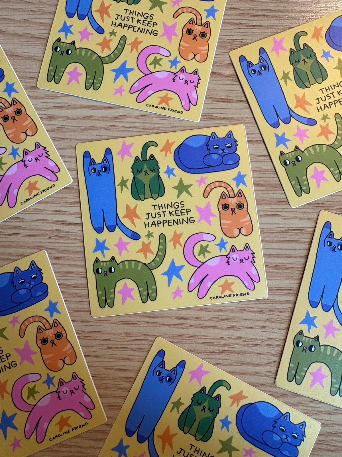 Things Just Keep Happening Sticker