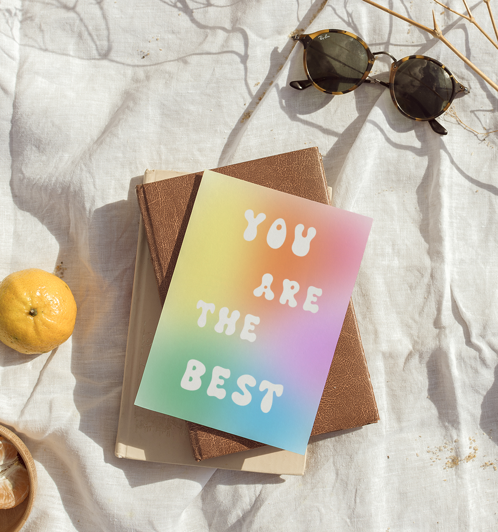 You Are The Best greeting Card