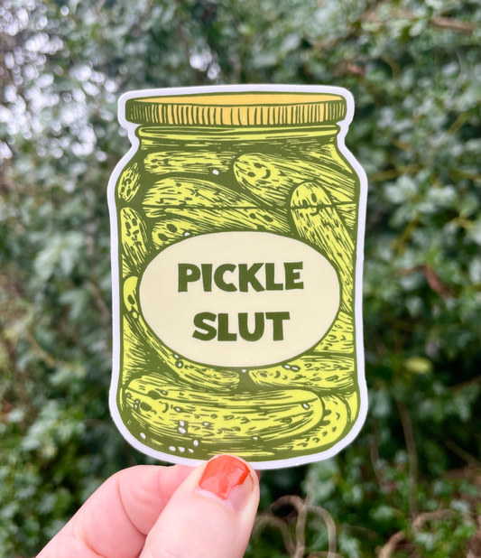 Pickle Slut Sticker