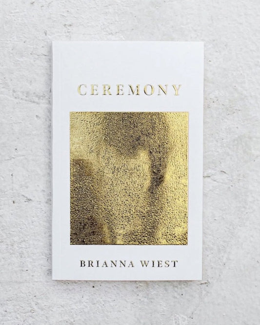 Ceremony Book - Brianna Wiest