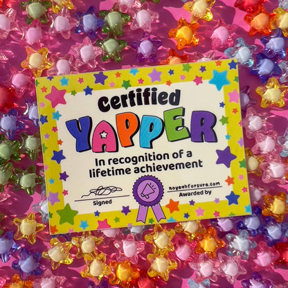Certified Yapper Vinyl Sticker