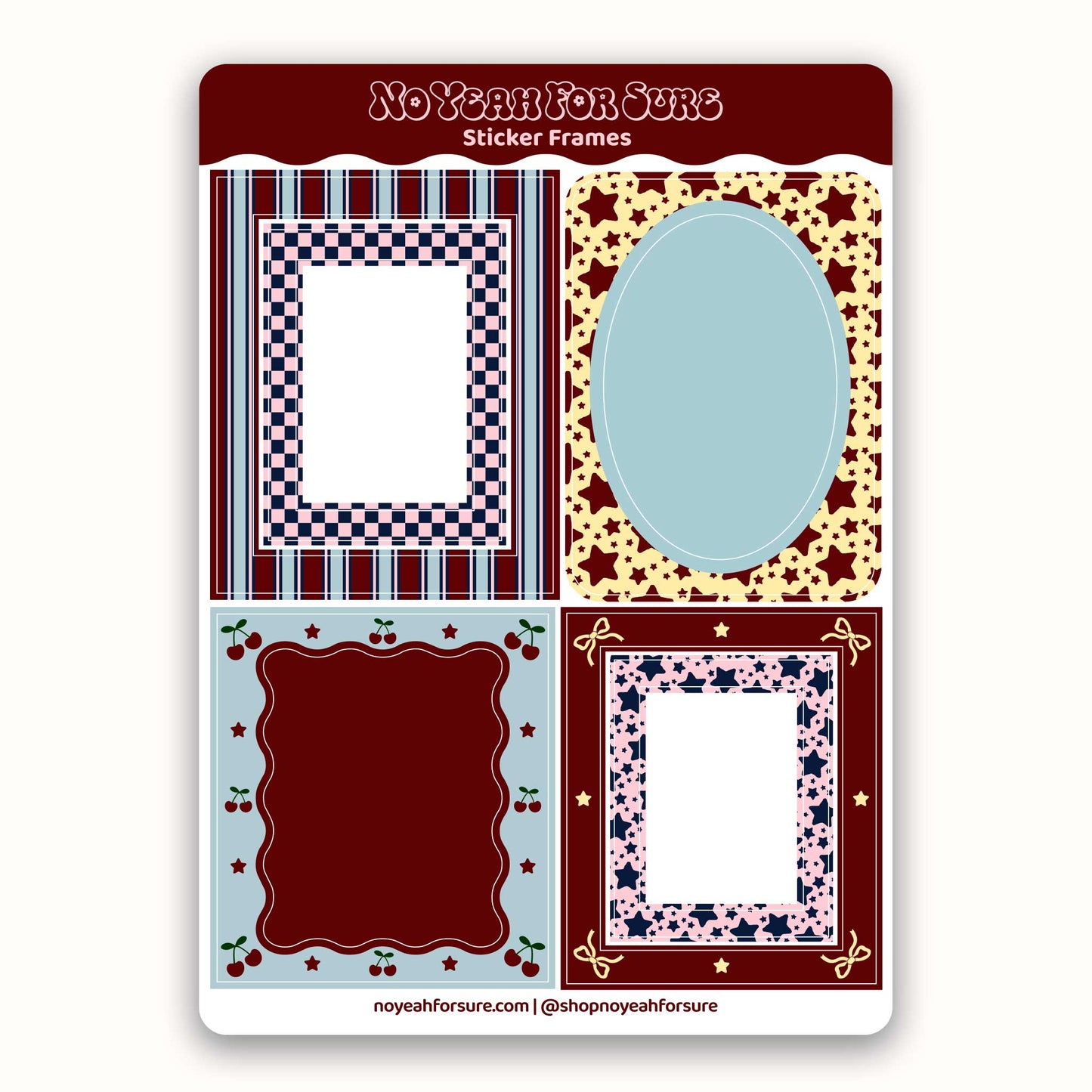 Set of decorative sticker frames on a white background with 'No Yeah For Sure' branding.