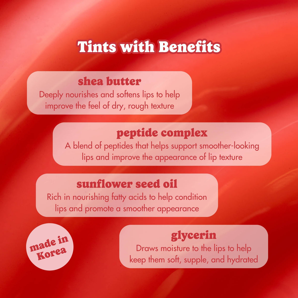 List of lip tint benefits with shea butter, peptide complex, sunflower seed oil, and glycerin on a red background.