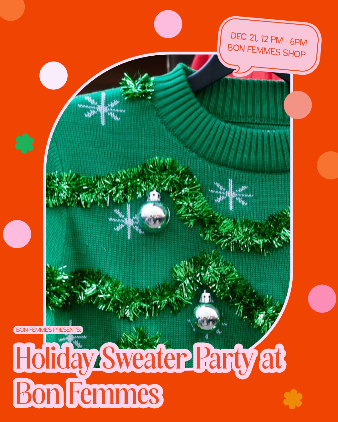 Holiday Sweater Party/Contest at Bon Femmes December 21