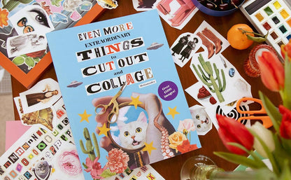 Book titled 'Even More Extraordinary Things to Cut Out and Collage' surrounded by cut-out paper art on a table.