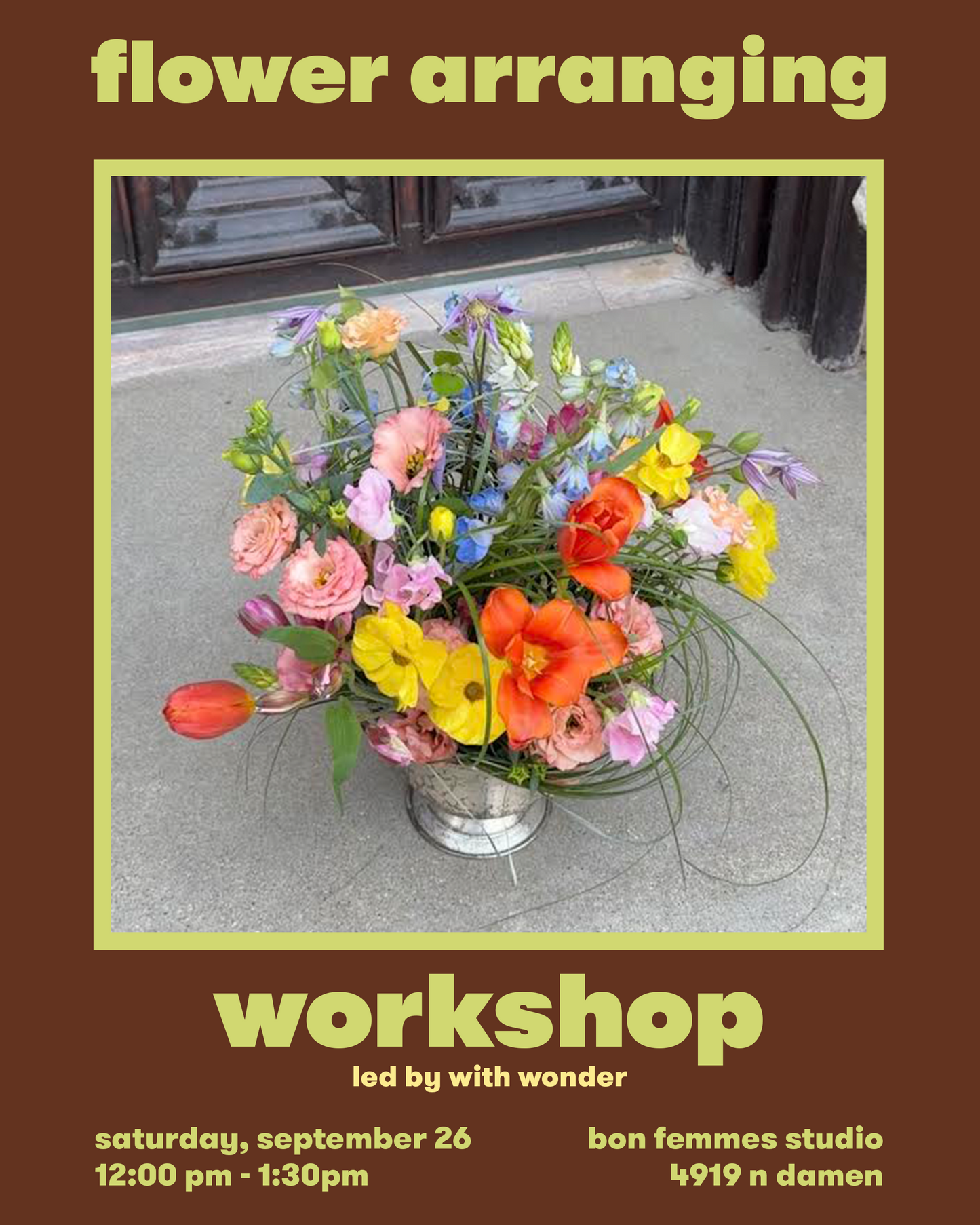 Flower Arranging Workshop led by With Wonder - Sept 26