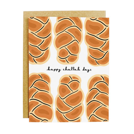 Happy Challah Days Greeting Card