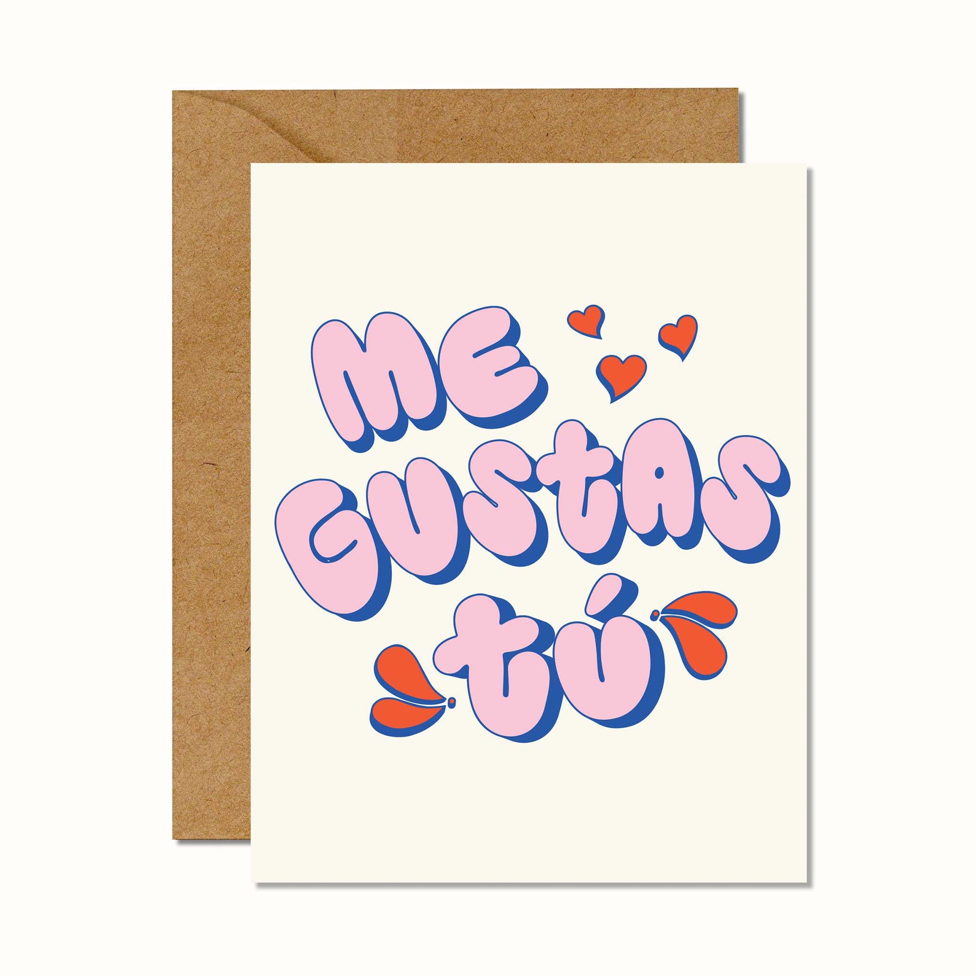 Greeting card with 'Me Gustas Tó' text and hearts on a white background