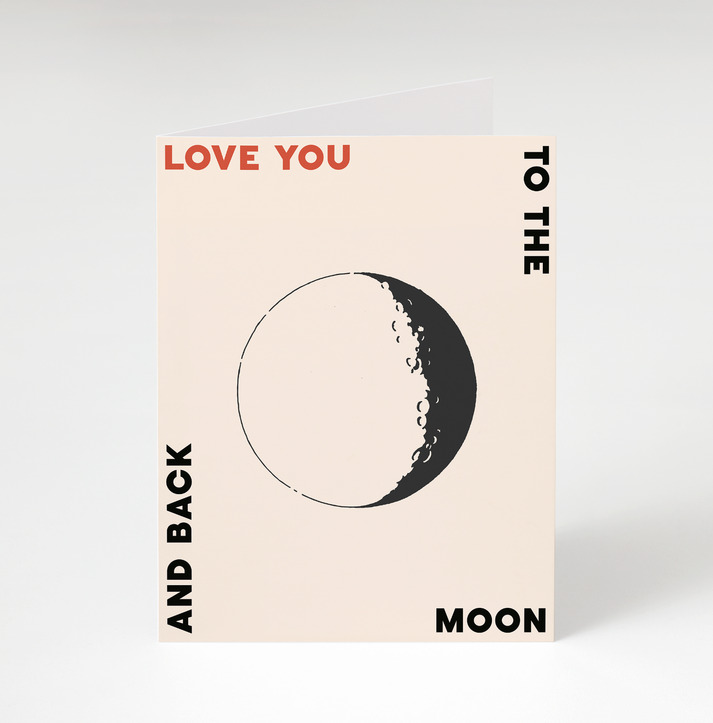 Love You To The Moon And Back Greeting Card