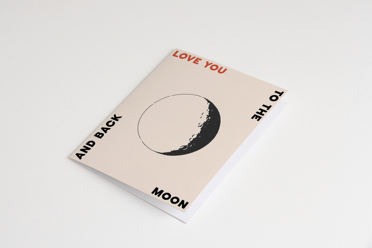 Love You To The Moon And Back Greeting Card