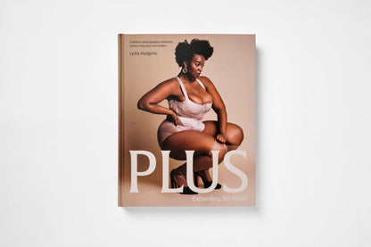 Plus: A Photography Book Showcasing Plus-Size Bodies