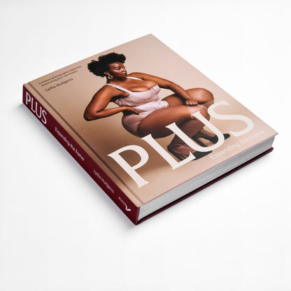 Plus: A Photography Book Showcasing Plus-Size Bodies