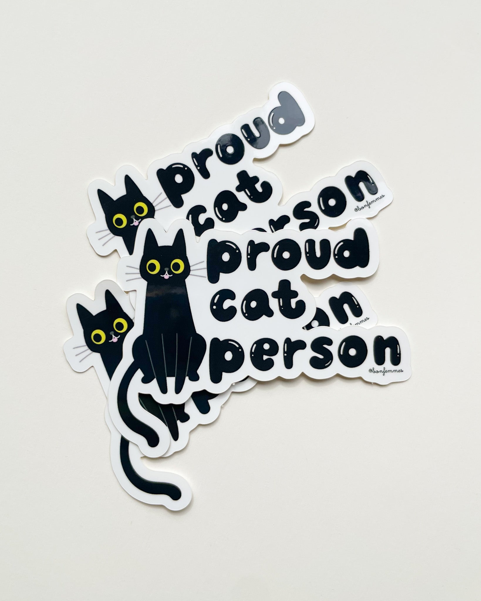 Sticker with black cat illustration and text 'Proud cat son proud cat person' on a light gray background, Proud Cat Person Sticker bon femmes
