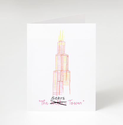 Stubborn Chicago Greeting Card - Sears tower card