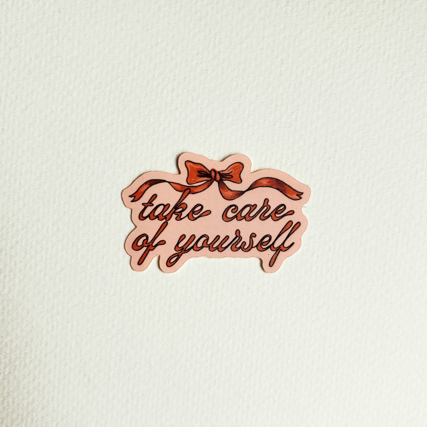 Take Care of Yourself Bow Sticker - Art Baby - Coquette