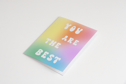 You Are The Best Card