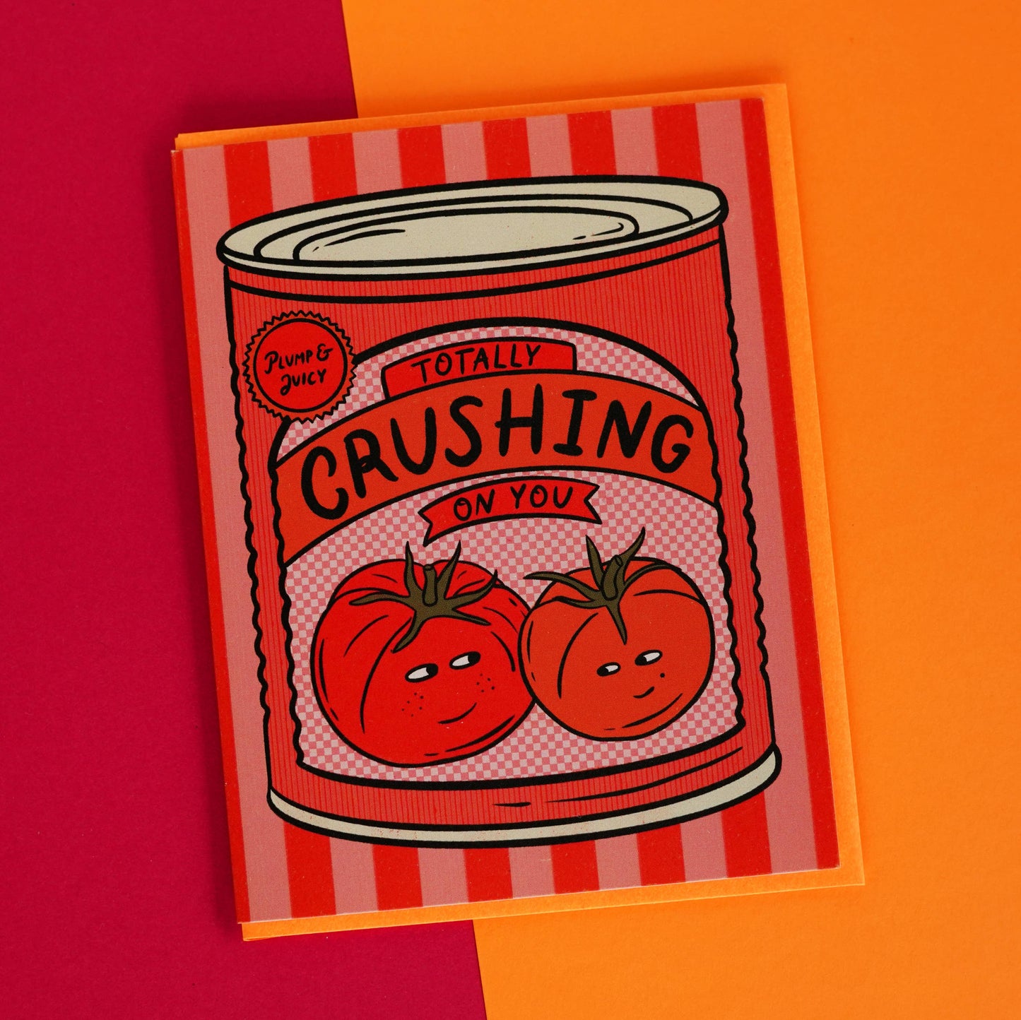 Crushed Tomato Love Greeting Card