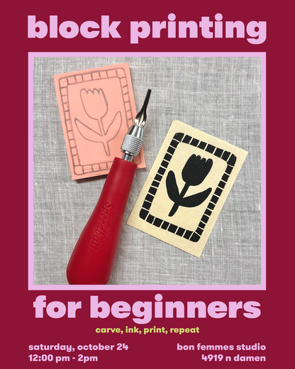 Intro To Block Printing Workshop - Oct 24