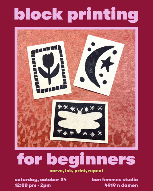 Intro To Block Printing Workshop - Oct 24