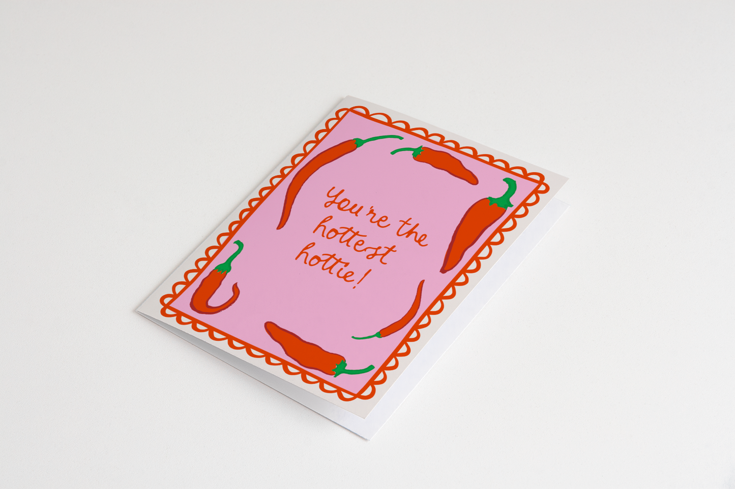 Hottest Hottie Greeting Card