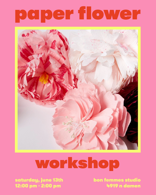 Paper Flower Workshop - June 13