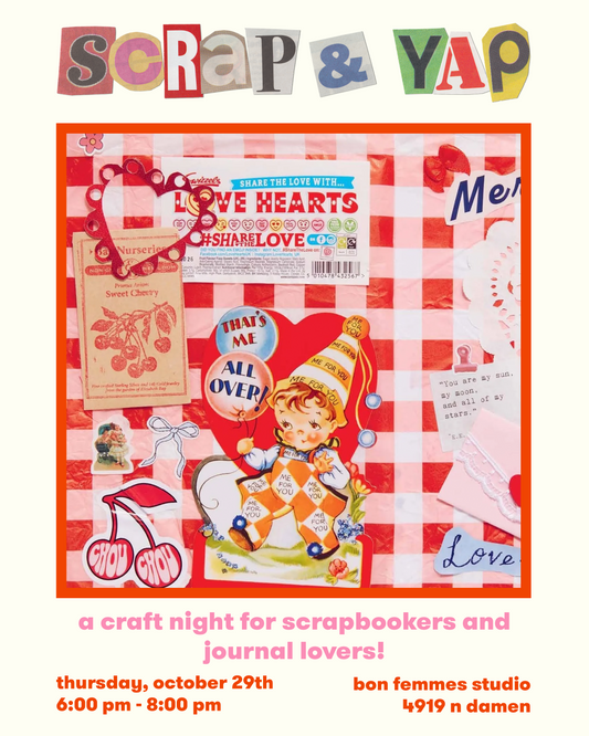 Scrap & Yap: A Craft Night for Scrapbookers & Journal Lovers - Oct 29