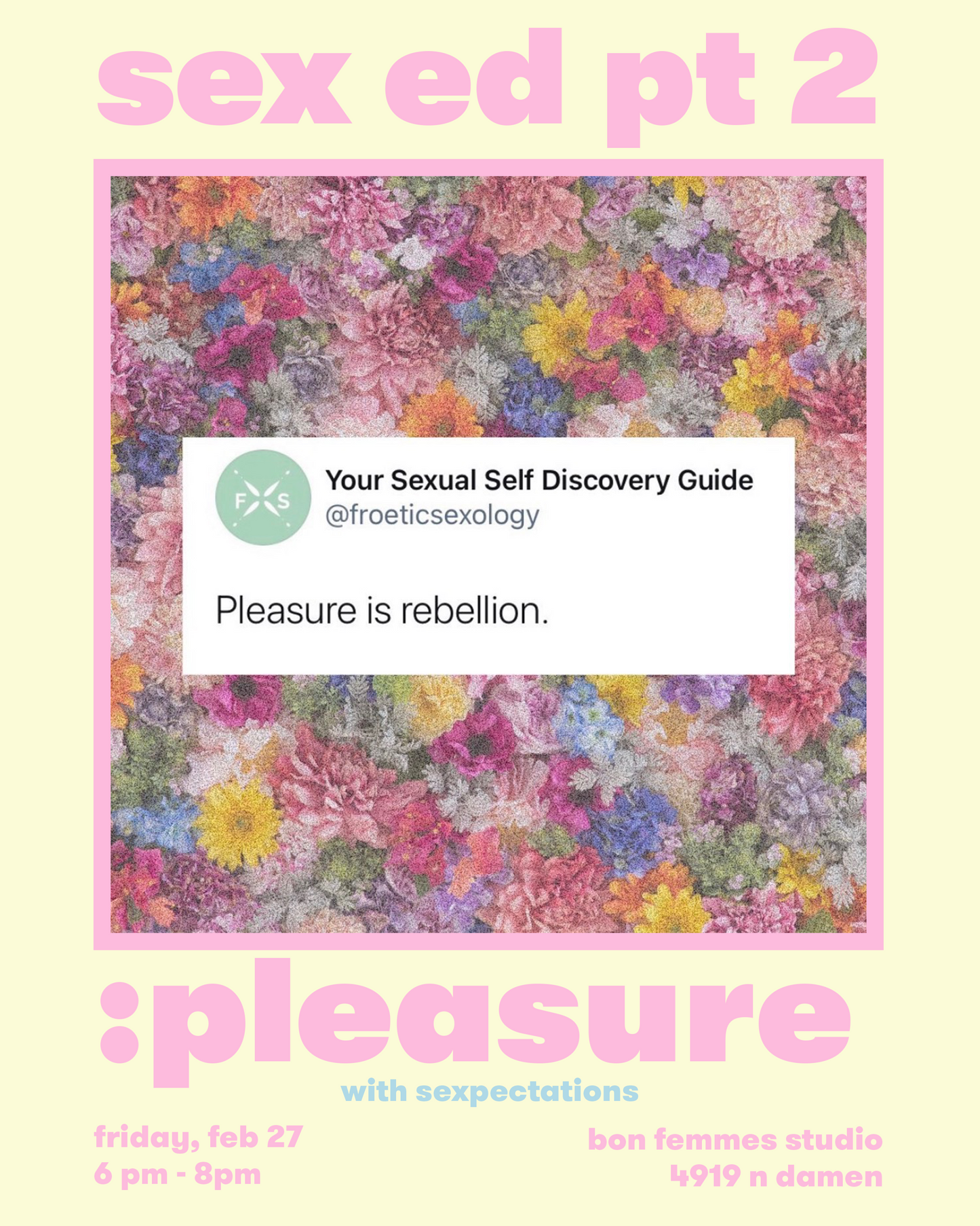 Sex Ed Pt 2: Pleasure - Feb 27