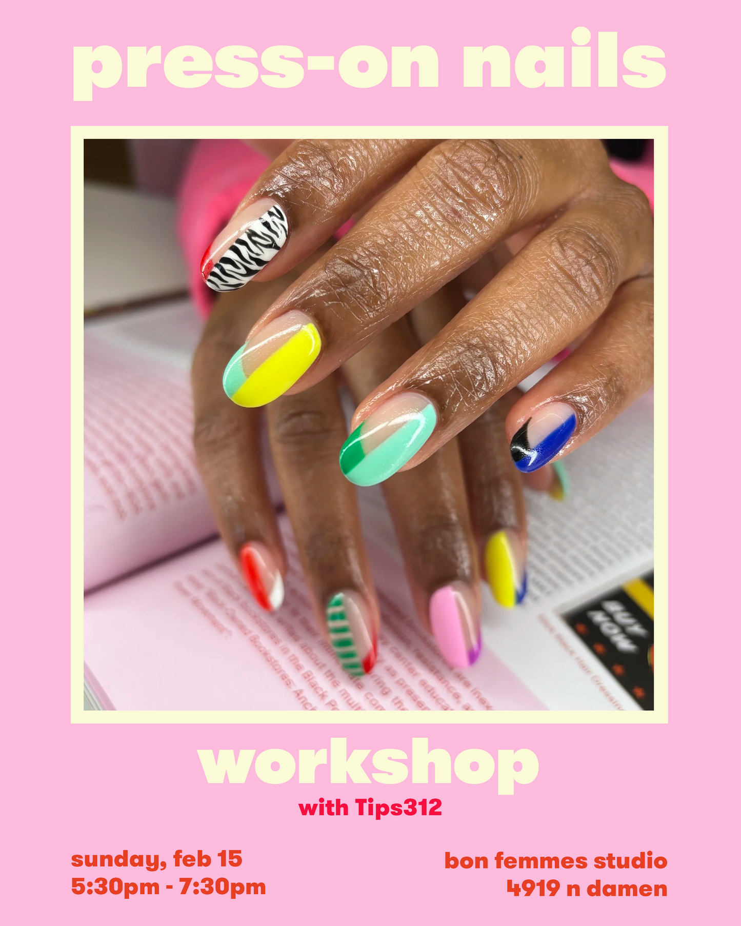 Press-On Nails Workshop with Tips312 - Feb 15