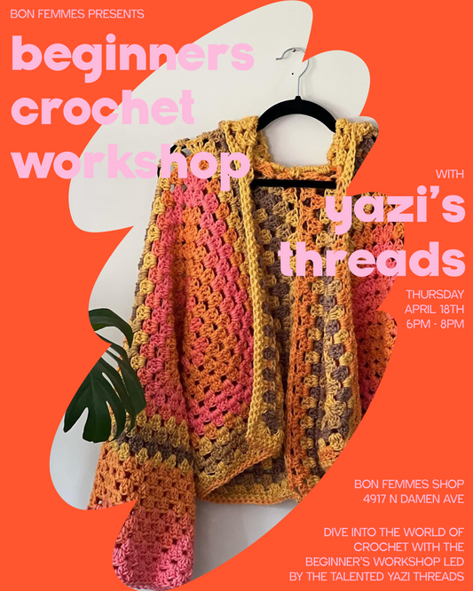 Beginner's Crochet Workshop with Yazi Threads